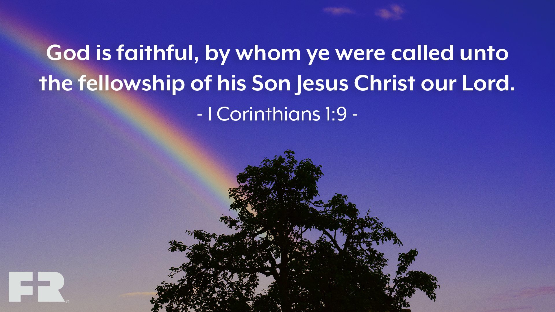 <p class="paragraph" style="vertical-align: baseline;"><span class="normaltextrun"><span style="font-size: 18.0pt; font-family: 'Calibri',sans-serif; color: black;">“God is faithful, by whom ye were called unto the fellowship of his Son Jesus Christ our Lord.”</span></span><span class="eop"><span style="font-size: 18.0pt; font-family: 'Calibri',sans-serif;"> </span></span></p>