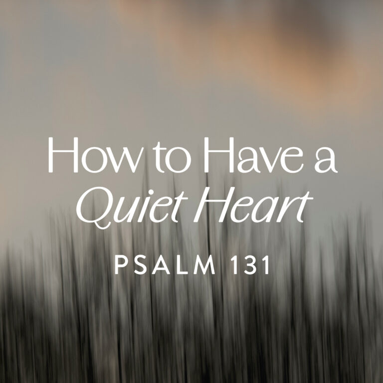 How to Have a Quiet Heart, Ep. 2